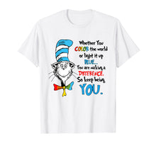 Load image into Gallery viewer, Autism Whether you color the world of light it up blue shirt