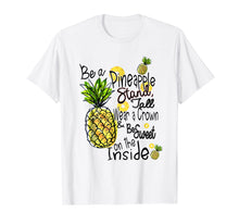Load image into Gallery viewer, Fun Be A Pineapple T-Shirt Sweet Gift Tee