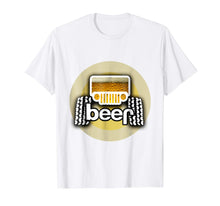 Load image into Gallery viewer, Jeep Beer Funny T-Shirt Cool Adult Alcohol Drinking Gift