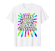Load image into Gallery viewer, This Is My Disco Costume Disco Party Shirt 70s 80s Party