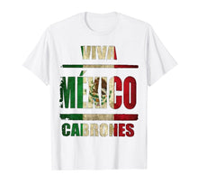 Load image into Gallery viewer, VIva Mexico Cabrones and christmas mexico Tshirt