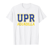 Load image into Gallery viewer, Universidad de Puerto Rico Aguadilla UPR T-Shirt