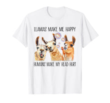 Load image into Gallery viewer, LLama Make Me Happy Humans Make My Head Hurt