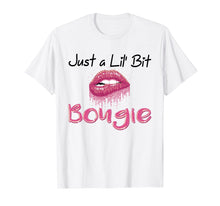 Load image into Gallery viewer, Just a Lil' Bit Bougie - Women T-shirt