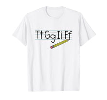 Load image into Gallery viewer, TtGgIiFf Teacher T-Shirt