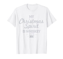 Load image into Gallery viewer, Whiskey Is My Christmas Spirit Funny Whisky Lover Gift T-Shirt-2159634