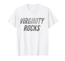 Load image into Gallery viewer, Virginity Rocks Funny Cool Letters Original No Sex T-Shirt