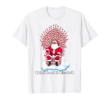 Load image into Gallery viewer, Christmas is coming funny candy cane throne Santa Claus T-Shirt