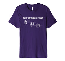 Load image into Gallery viewer, These Are Difficult Times Music Sheet Band Shirt