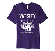 Load image into Gallery viewer, Varsity Reading Team: Funny Book Lover T-Shirt