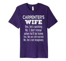 Load image into Gallery viewer, Carpenter's Wife T-Shirt Funny Gift