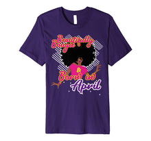 Load image into Gallery viewer, African American Birthday Shirt Gift Bougie April Women