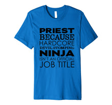 Load image into Gallery viewer, Funny Priest Ninja T-Shirt