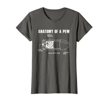 Load image into Gallery viewer, Anatomy Of A Pew Funny Bullet Gun Lovers T-Shirt