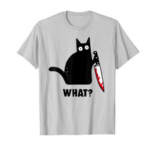 Load image into Gallery viewer, Cat What? Funny Black Cat Shirt, Murderous Cat With Knife T-Shirt