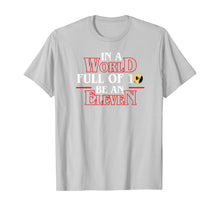 Load image into Gallery viewer, Stranger 3 Upside Down Be An Eleven T-Shirt
