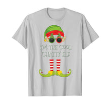 Load image into Gallery viewer, I'm The Cool Chatty Elf T-Shirt
