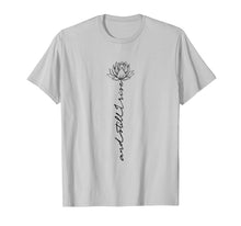 Load image into Gallery viewer, And still I rise Lotus lover Hippie Girl Gift Funny shirt
