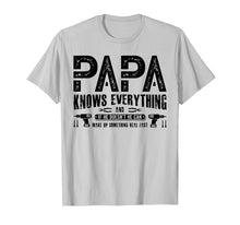 Load image into Gallery viewer, Mens Papa Knows Everything T-Shirt Funny Father's Day Gifts