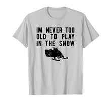 Load image into Gallery viewer, Snowmobile T-Shirt, Play In Snow Snowmobiling Tee Apparel