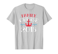 Load image into Gallery viewer, Family Cruise 2018 T Shirt Matching Family Cruise Tee