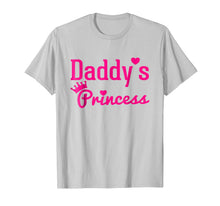 Load image into Gallery viewer, Daddys Princess Shirt