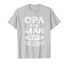 Load image into Gallery viewer, Opa The Man The Myth The Legend Fathers Day Gift Men T-Shirt