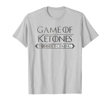 Load image into Gallery viewer, Game Of Ketones Thinner Is Coming T-Shirt Idea Keto Diet Tee
