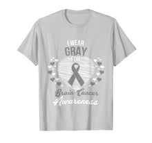 Load image into Gallery viewer, I Wear Gray For Brain Cancer Awareness Brain Tumor T-Shirt