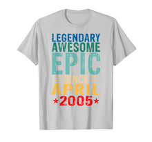 Load image into Gallery viewer, Legendary Awesome Epic Since April 2005 14 Years Old T Shirt