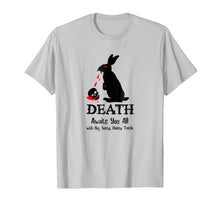 Load image into Gallery viewer, Death Awaits You All With Big Pointy Teeth T Shirt