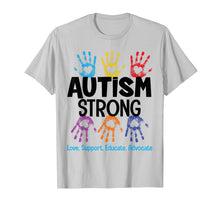 Load image into Gallery viewer, Autism Strong T-Shirt Autism Awareness Shirt