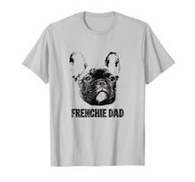 Load image into Gallery viewer, Mens Frenchie Dad Shirt - French Bulldog Dad T-Shirt