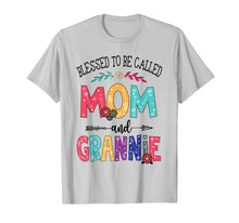 Load image into Gallery viewer, Blessed To Be Called Mom And GRANNIE Cute GRANNIE Gift Tee T-Shirt