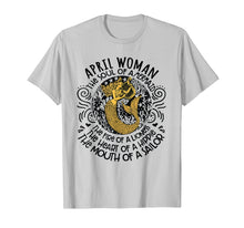 Load image into Gallery viewer, April Woman The Soul Of A Mermaid funny birthday Shirt