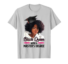 Load image into Gallery viewer, Black Queen Masters Degree Tshirt Best Graduation Gifts