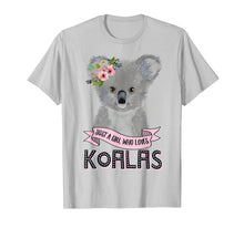 Load image into Gallery viewer, Just A Girl Who Loves Koalas Koala Bear T-Shirt-240525