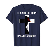 Load image into Gallery viewer, I'ts Not A Religion, It's A Personal Relationship T-Shirt-213411