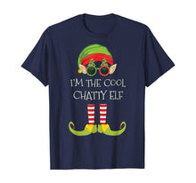 Load image into Gallery viewer, I'm The Cool Chatty Elf T-Shirt