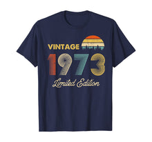 Load image into Gallery viewer, Vintage 1973 Made in 1973 46th birthday 46 years old Gift T-Shirt