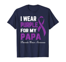 Load image into Gallery viewer, I Wear Purple For My Papa Pancreatic Cancer Awareness T-Shirt
