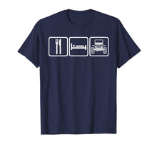 Load image into Gallery viewer, Eat sleep jeep repeat - Best t-shirt gift for jeep lovers