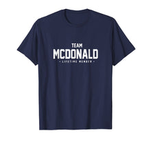 Load image into Gallery viewer, Team Mcdonald Shirt Cute Matching Family Reunion Gift