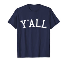 Load image into Gallery viewer, Y'all University Southern Pride T-Shirt