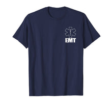 Load image into Gallery viewer, EMT Uniform Emergency Medical Technician T-Shirt