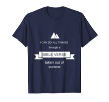 Load image into Gallery viewer, I Can Do all things Through Christ who Strengthens me tee