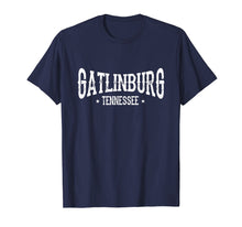 Load image into Gallery viewer, Gatlinburg Tennesee TN Hometown Souvenir T-Shirt