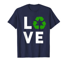 Load image into Gallery viewer, Funny Recycling T-Shirt Environmental Recycle Activist Gift