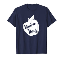 Load image into Gallery viewer, Ed Red Union Thug Teacher T Shirt