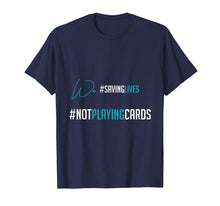 Load image into Gallery viewer, Nurse Not Playing Cards Hashtag T-shirt